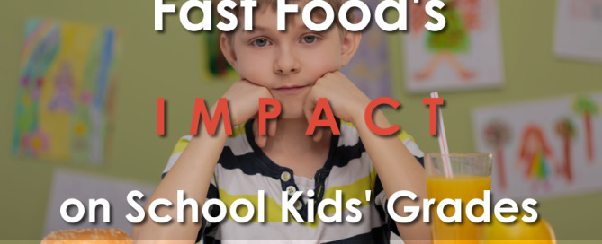 Fast Food's Impact on School Kids' Grades