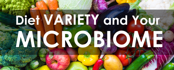 Diet Variety and Your Microbiome