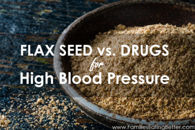 Flax Seed vs. Drugs for Hypertension