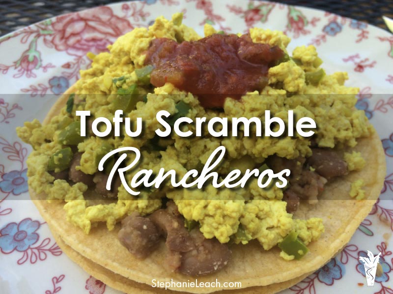 Tofu Scramble Rancheros Recipe WFPB