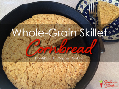 Oil-Free Whole Grain Skillet Cornbread Plant-Based Vegan WFPBNO