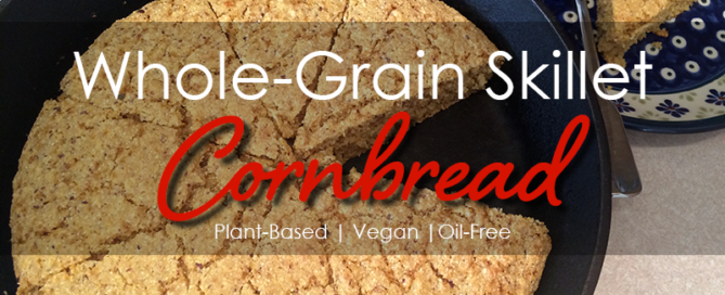 Oil-Free Whole Grain Skillet Cornbread Plant-Based Vegan WFPBNO