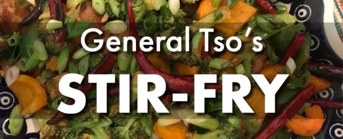 General Tso's Stir Fry | Vegan | Plant-Based