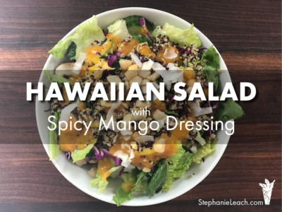 Hawaiian Salad with Spicy Mango Dressing