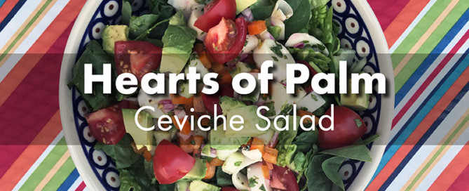 Hearts of Palm Ceviche Salad Vegan Plant Based