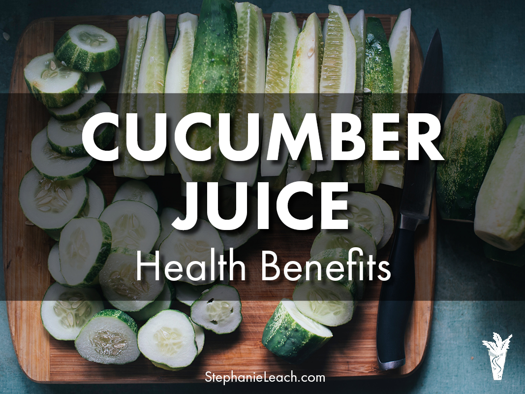 cucumber juice benefits