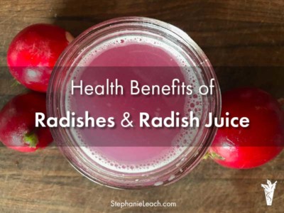 Health Benefits Radishes Radish Juice