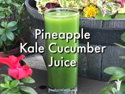 Pineapple Kale Cucumber Juice Recipe