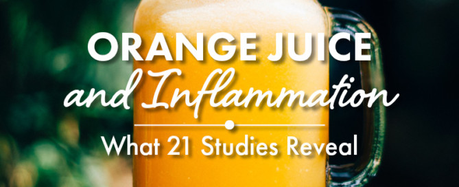 Orange Juice and Inflammation What 21 Studies Reveal
