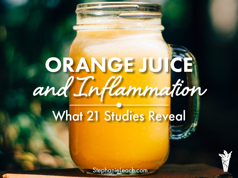 Orange Juice and Inflammation – What 21 Studies Reveal